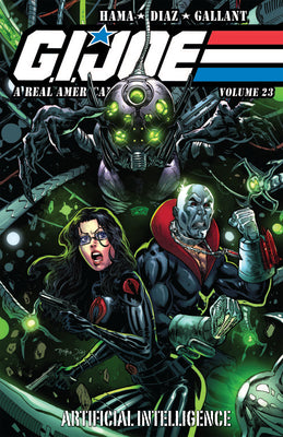 Book cover of G.I. Joe: A Real American Hero, Vol. 23 - Artificial Intelligence by Larry Hama, Netho Diaz (Illus.)