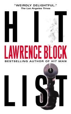 Book cover of Hit List by Lawrence Block