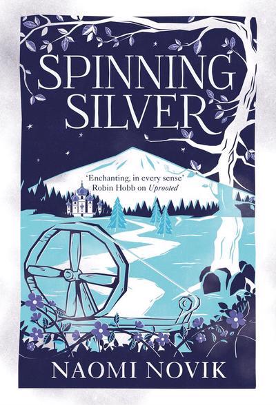 Book cover of Spinning Silver by Naomi Novik