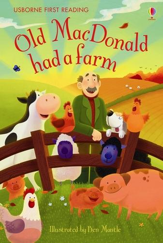 Book cover of Old MacDonald Had a Farm by Ben Mantle (Illus.)