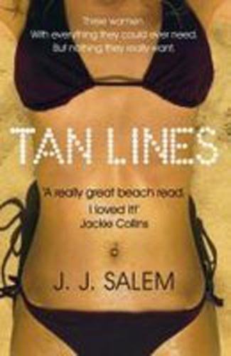 Book cover of Tan Lines: A Novel of Sex and Sunburn by Salem, J. J. by J. J. Salem