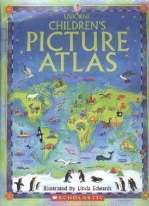 Book cover of Children's Picture Atlas by Ruth Brocklehurst, Linda Edwards (Illus.), Doriana Berkovic (Designer)
