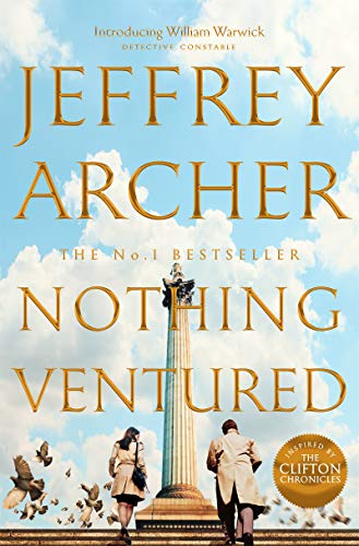 Book cover of Nothing Ventured by Jeffrey Archer