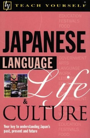 Book cover of Japanese Language, Life & Culture by Helen Gilhooly