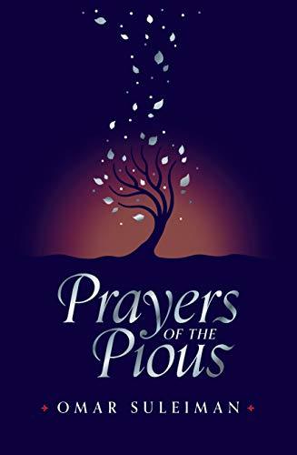 Book cover of Prayers Of The Pious by Omar Suleiman