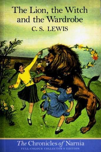 Book cover of The Lion, The Witch And The Wardrobe by C.S. Lewis