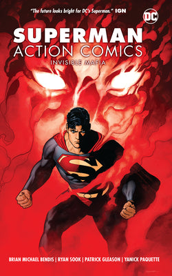 Book cover of Superman: Action Comics, Vol. 1: Invisible Mafia by Brian Michael Bendis