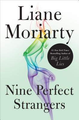 Book cover of Nine Perfect Strangers by Liane Moriarty