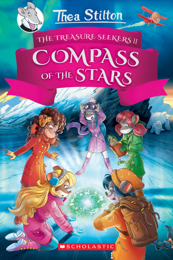 Book cover of The Compass of the Stars by Thea Stilton