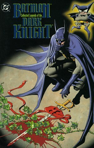 Book cover of Batman: Collected Legends of the Dark Knight by James  Robinson, John Francis Moore, Archie Goodwin (Ed.), P. Craig Russell (Illus.), Tim Sale (Illus.), Kevin O'Neill (Illus.), Alan Grant