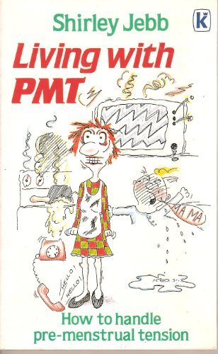 Book cover of Living With PMT by Shirley Jebb