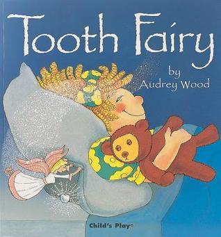 Book cover of Tooth Fairy by Audrey Wood