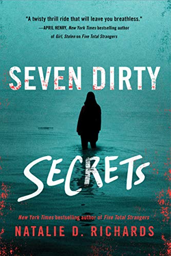 Book cover of Seven Dirty Secrets by Natalie D. Richards
