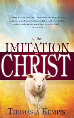 Book cover of Of The Imitation Of Christ by Thomas à Kempis
