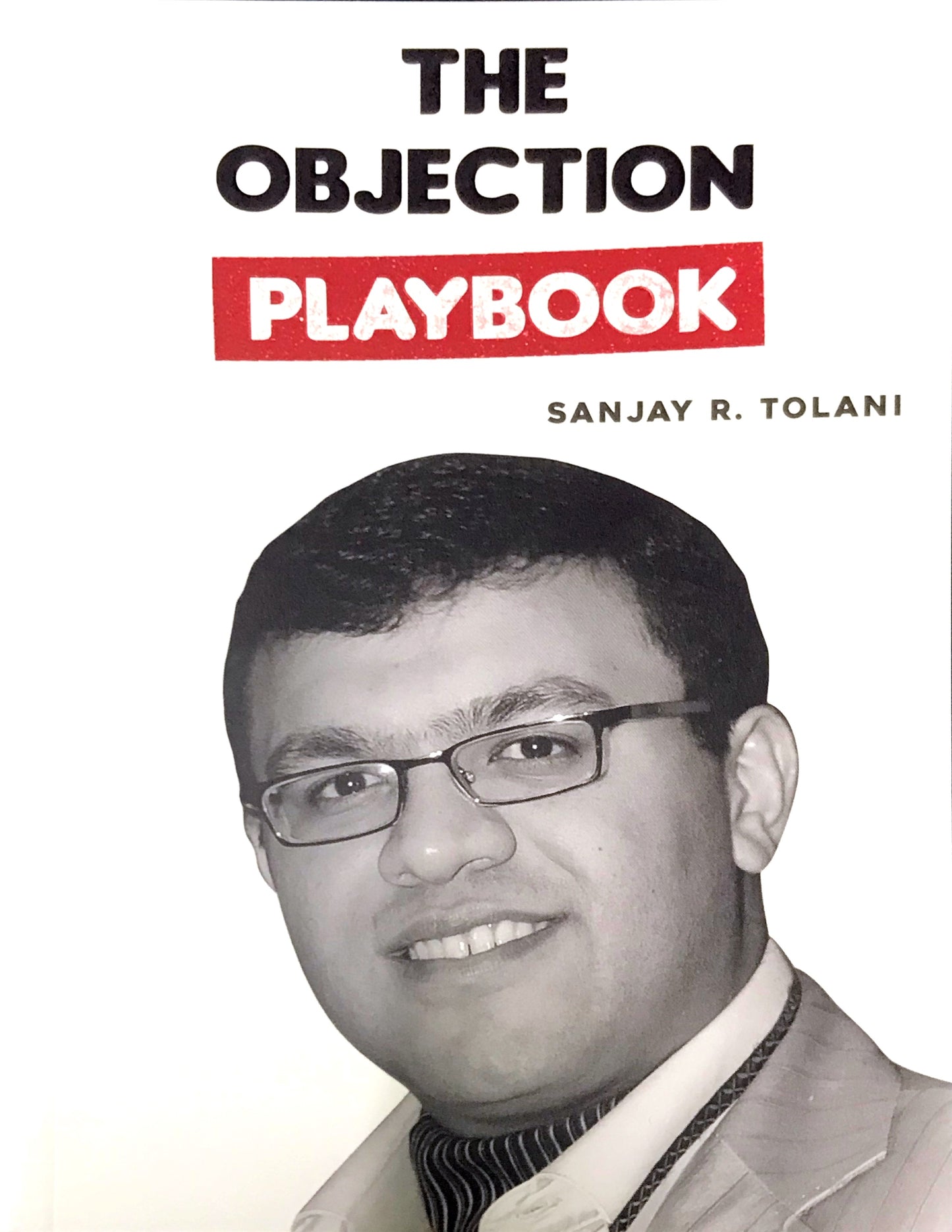 Book cover of The Objection Playbook by Sanjay R. Tolani