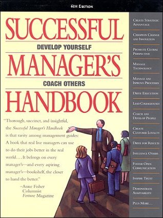 Book cover of Successful Manager'S Handbook, 6th Edition by Lisa A. Stevens, Carol J. Skube, David G. Lee