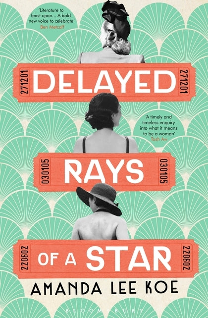 Book cover of Delayed Rays Of A Star by Amanda Lee  Koe