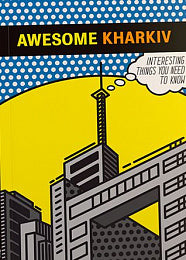 Book cover of Awesome Kharkiv by Анна Копилова