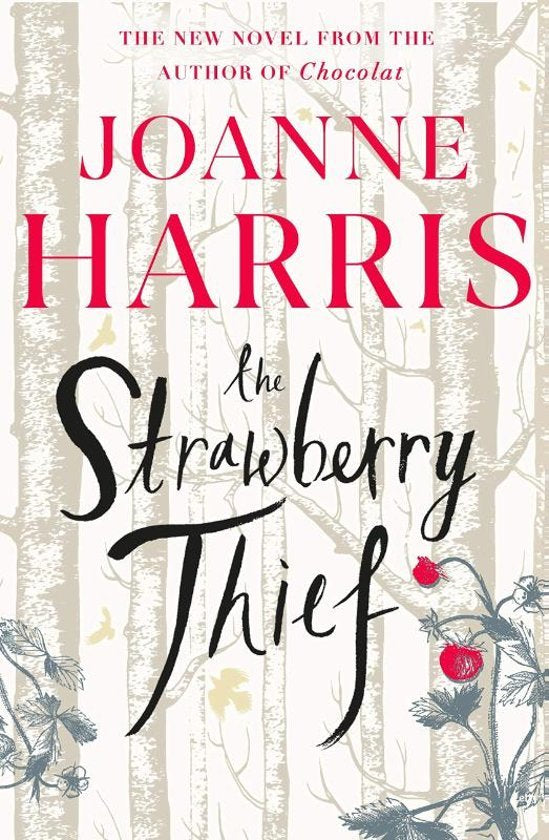 Book cover of The Strawberry Thief by Joanne Harris