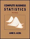 Book cover of Complete Business Statistics by Amir D. Aczel