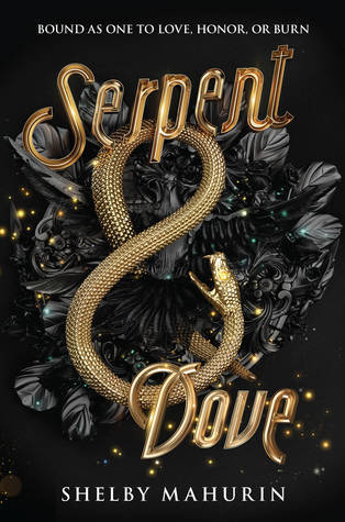Book cover of Serpent & Dove by Shelby Mahurin