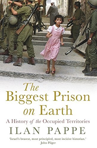 Book cover of The Biggest Prison on Earth: A History of Gaza and the Occupied Territories by Ilan Pappé