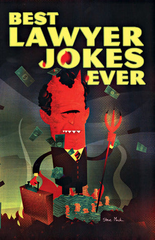 Book cover of Best Lawyer Jokes Ever by Sterling Publishing (Ed.)