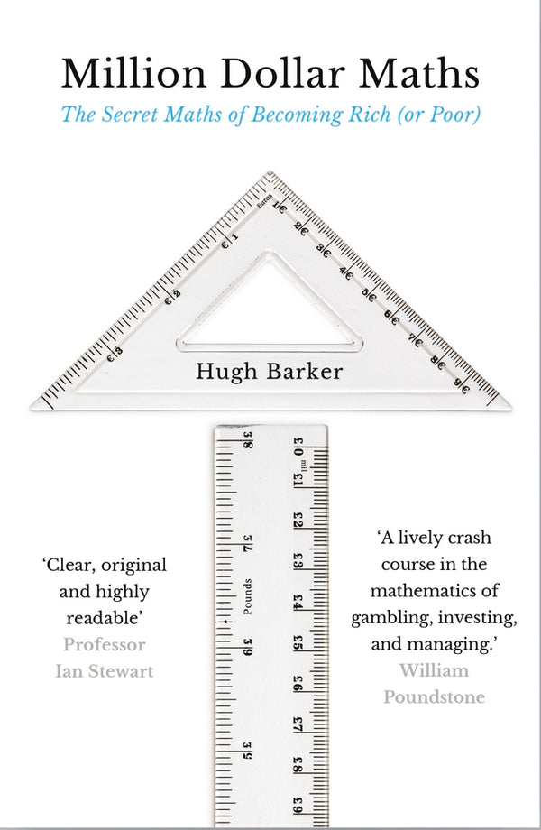 Book cover of Million Dollar Maths: The Secret Maths of Becoming Rich by Hugh Barker