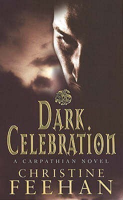 Book cover of Dark Celebration by Christine Feehan
