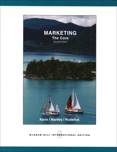 Book cover of Marketing: The Core by Roger A. Kerin, William Rudelius, Steven W. Hartley