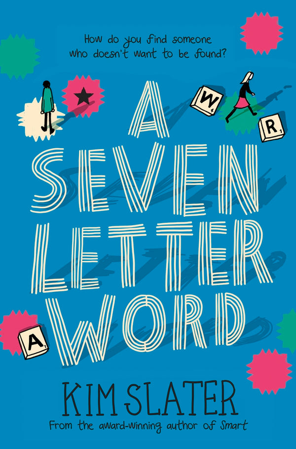 Book cover of A Seven Letter Word by Kim Slater