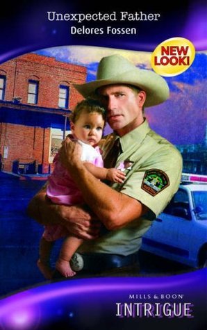 Book cover of Unexpected Father by Delores Fossen