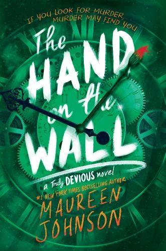Book cover of The Hand On The Wall by Maureen Johnson