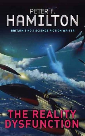 Book cover of The Reality Dysfunction by Peter F. Hamilton