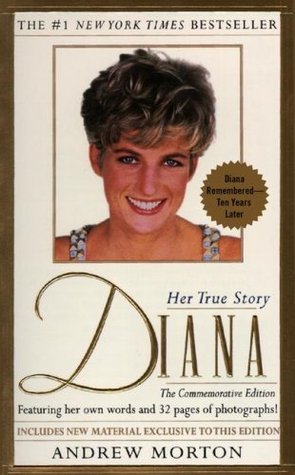 Book cover of Diana: Her True Story by Andrew Morton