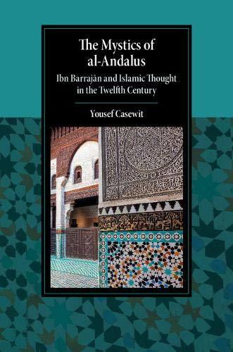 Book cover of The Mystics of al-Andalus by Yousef Casewit