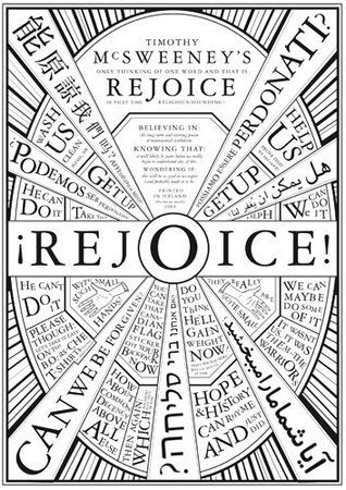Book cover of McSweeney's Issue 30: Rejoice by Dave Eggers (Ed.), McSweeney's Publishing