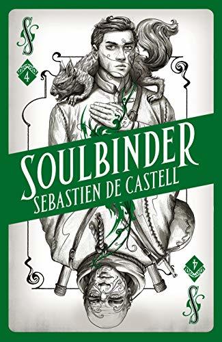 Book cover of Soulbinder by Sebastien de Castell