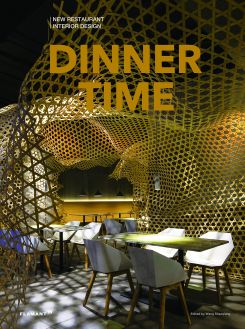 Book cover of Dinner Time: New Restaurant Interior Design