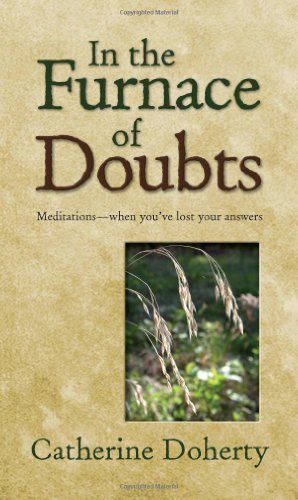 Book cover of In The Furnace Of Doubts by Catherine de Hueck Doherty