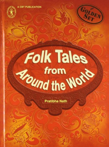 Book cover of Folk Tales From Around The World by Pratibha Nath