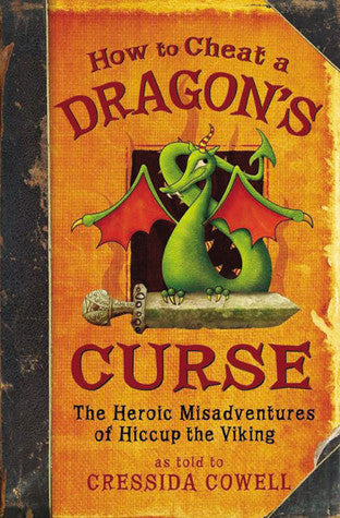 Book cover of How To Cheat A Dragon's Curse by Cressida Cowell