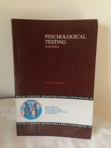 Book cover of Psychological Testing by Anne Anastasi