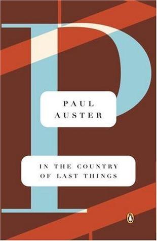 Book cover of In The Country Of Last Things by Paul Auster