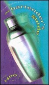 Book cover of The Bartender's Guide by Peter Bohrmann