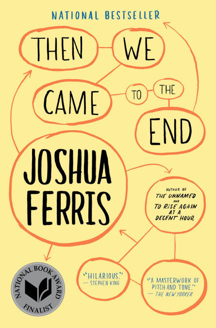 Book cover of Then We Came To The End by Joshua Ferris