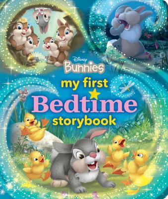 Book cover of My First Disney Bunnies Bedtime Storybook by Walt Disney Company