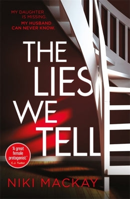 Book cover of The Lies We Tell by Niki Mackay