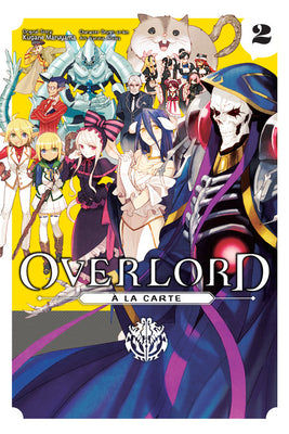 Book cover of Overlord À La Carte, Vol. 2 by Kugane Maruyama (Original author), Various, so-bin (Visual Art)
