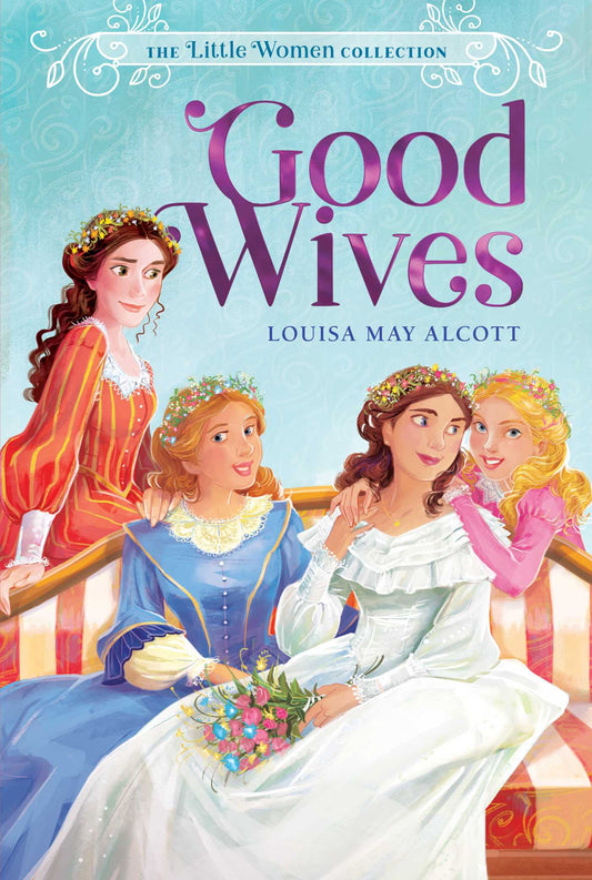 Book cover of Good Wives (2) by Louisa May Alcott